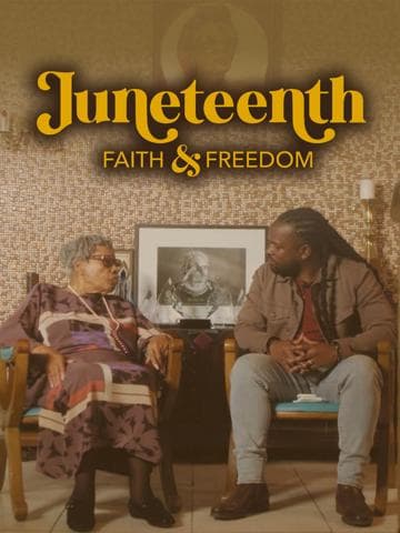 Juneteenth: Faith & Freedom