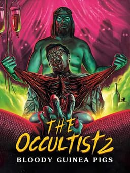 The Occultist 2: Bloody Guinea Pigs
