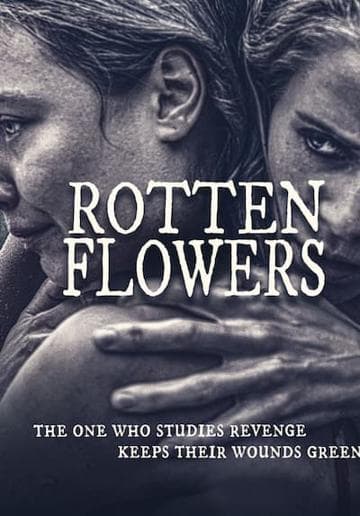 Rotten Flowers