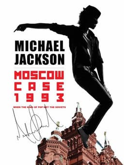 Michael Jackson: Moscow Case 1993