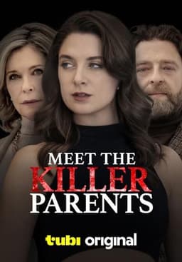 Meet the Killer Parents
