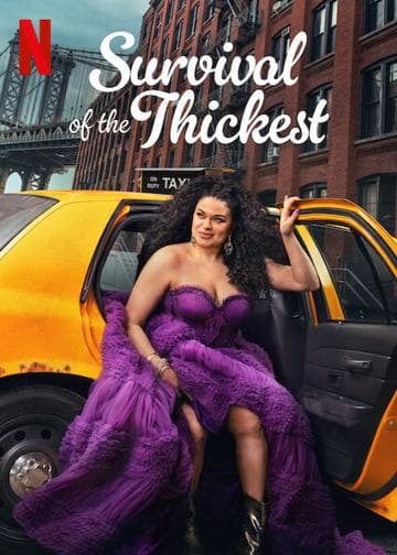 Survival of the Thickest