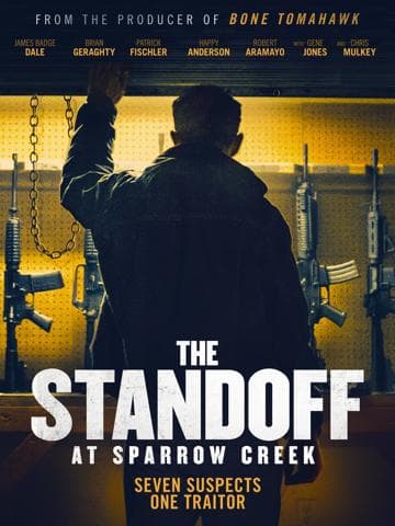 The Standoff at Sparrow Creek