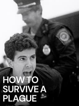 How to Survive a Plague