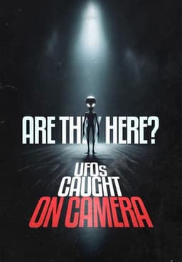 Are they Here? UFOs Caught on Camera