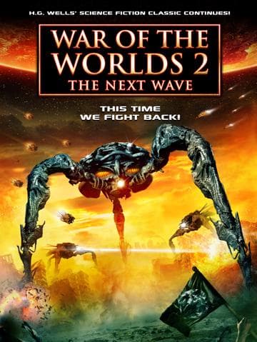 War of the Worlds 2: The Next Wave