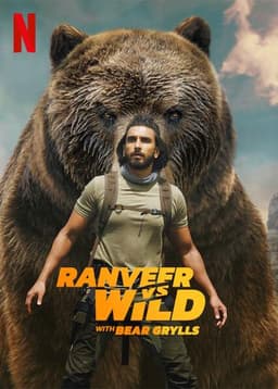 Ranveer vs Wild with Bear Grylls