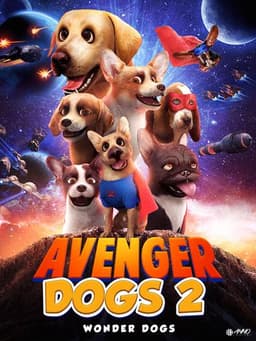 Avenger Dogs 2: Wonder Dogs