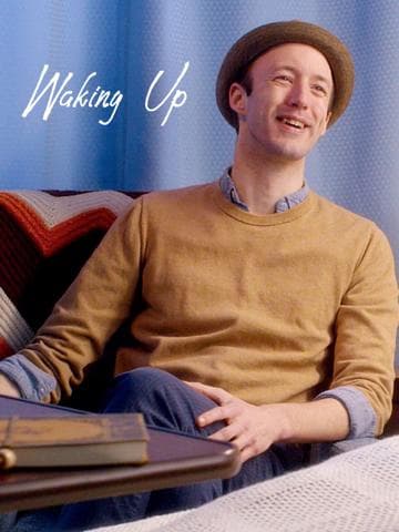 Waking Up