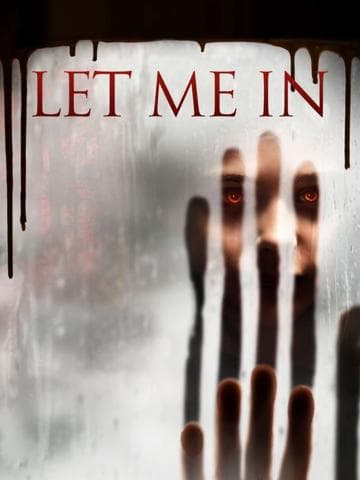Let Me In