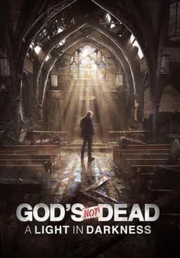 God's Not Dead: A Light in Darkness