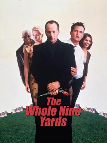 The Whole Nine Yards