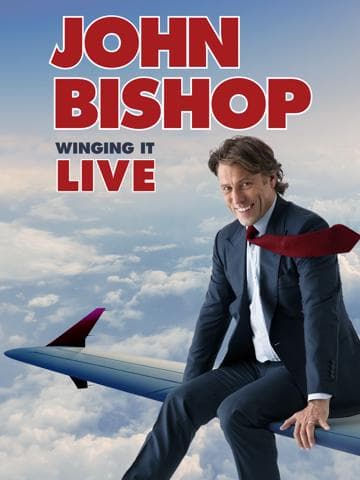 John Bishop: Winging it Live