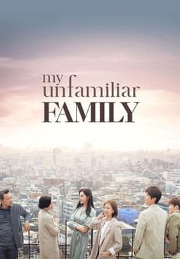 My Unfamiliar Family
