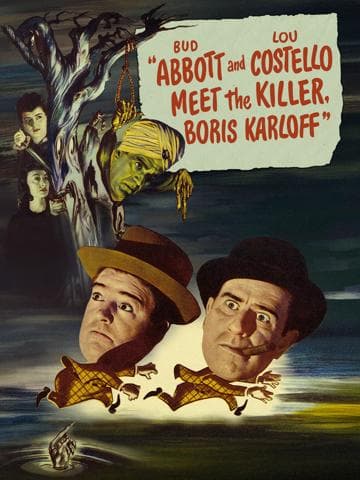 Bud Abbott and Lou Costello Meet the Killer, Boris Karloff