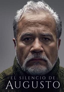 The Silence of Augusto