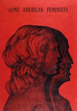 Some American Feminists