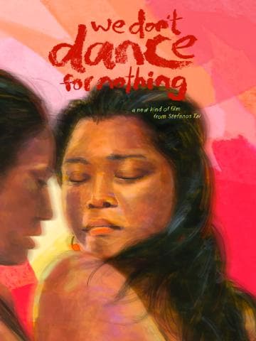 We Don't Dance for Nothing