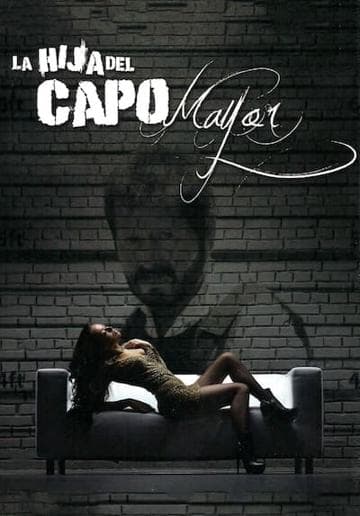 La Hija del Capo Mayor