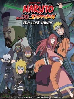 Naruto Shippuden the Movie: The Lost Tower