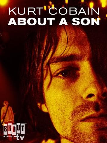 Kurt Cobain: About a Son