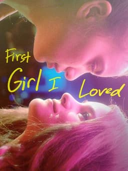 First Girl I Loved