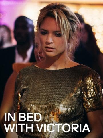In Bed with Victoria