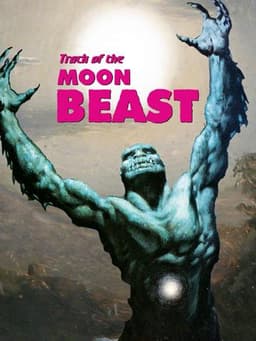 Track of the Moon Beast