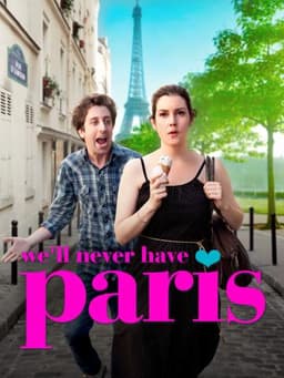 We'll Never Have Paris