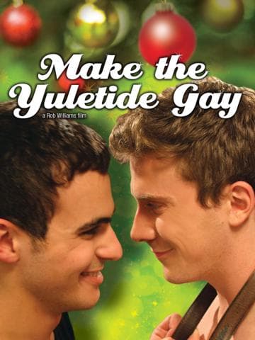 Make the Yuletide Gay