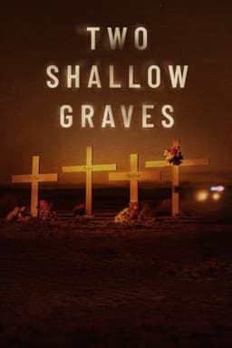 Two Shallow Graves