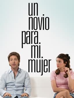 A Boyfriend for My Wife