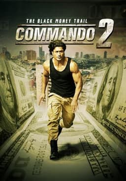 Commando 2 - The Black Money Trail
