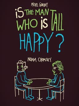 Is the Man Who Is Tall Happy?