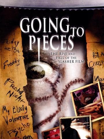 Going to Pieces: The Rise and Fall of the Slasher Film