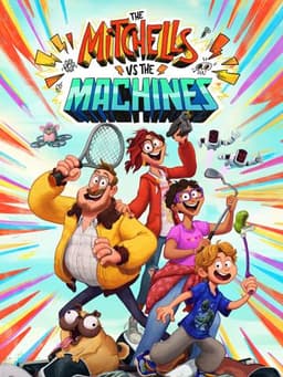 The Mitchells vs. the Machines