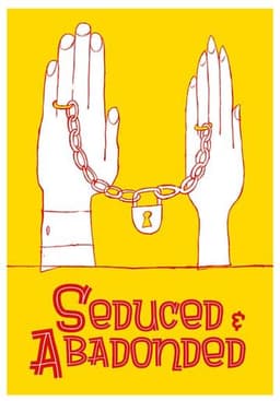 Seduced and Abandoned