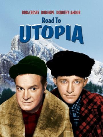Road to Utopia