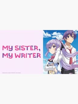 My Sister, My Writer