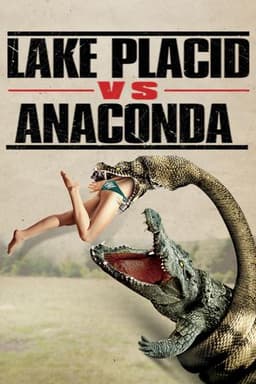 Lake Placid vs. Anaconda