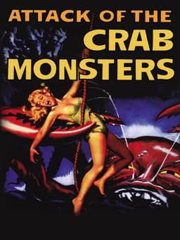 Attack of the Crab Monsters