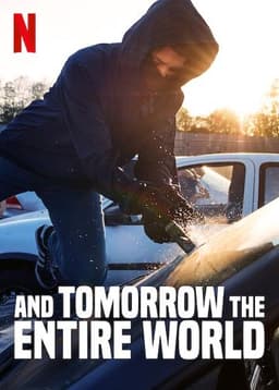 And Tomorrow the Entire World