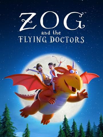 Zog and the Flying Doctors