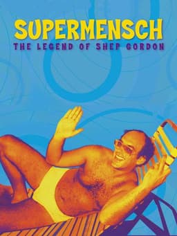 Supermensch: The Legend of Shep Gordon