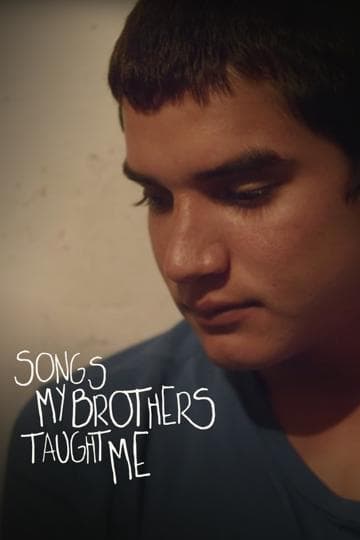 Songs My Brothers Taught Me