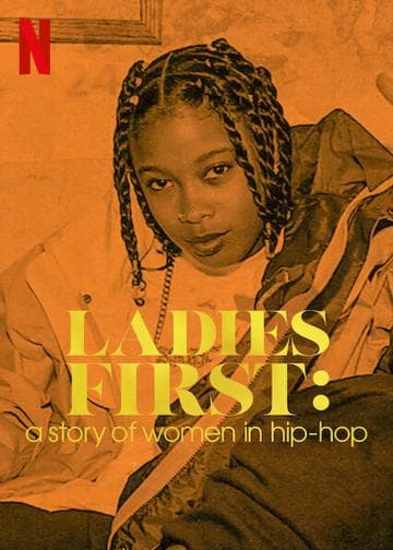 Ladies First: A Story of Women in Hip-Hop