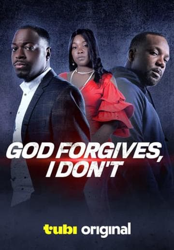 God Forgives, I Don't