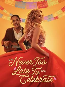 Never Too Late to Celebrate