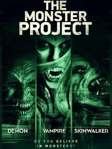 The Monster Project