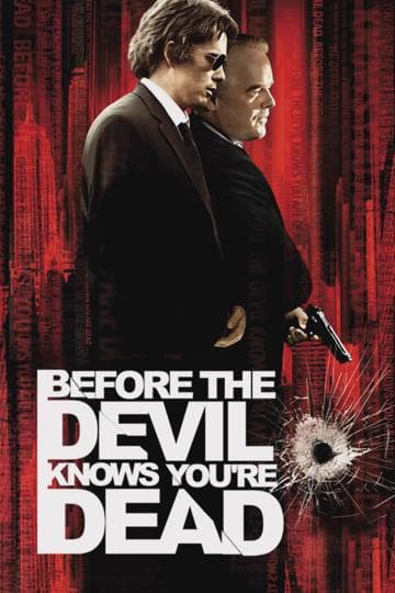 Before the Devil Knows You're Dead